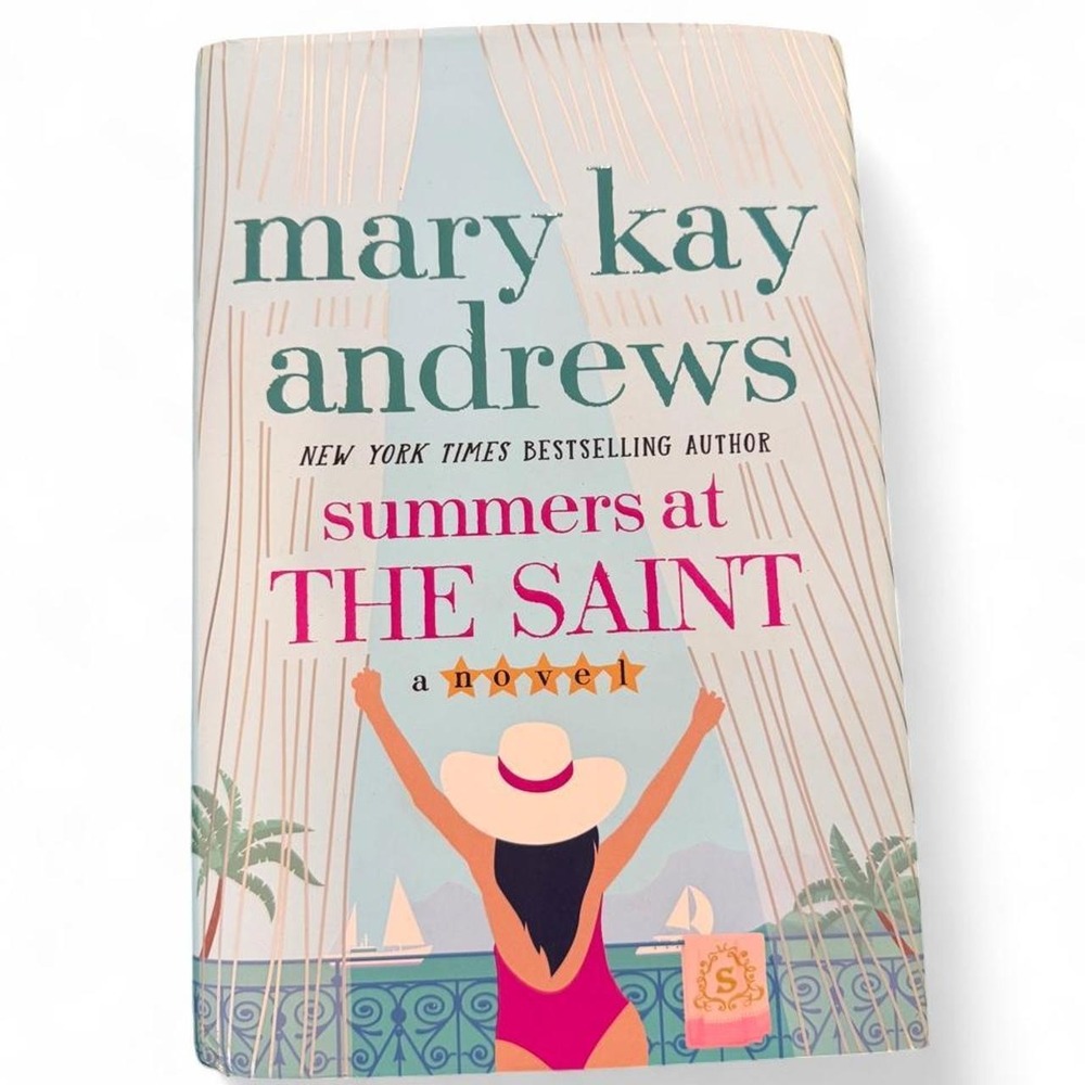 Summers at The Saint by Mary Kay Andrews Hardcover Novel Book Reading